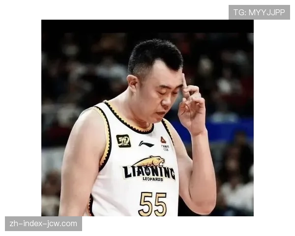 辽宁面临老将阵容续航难题 韩德君出场时间受限