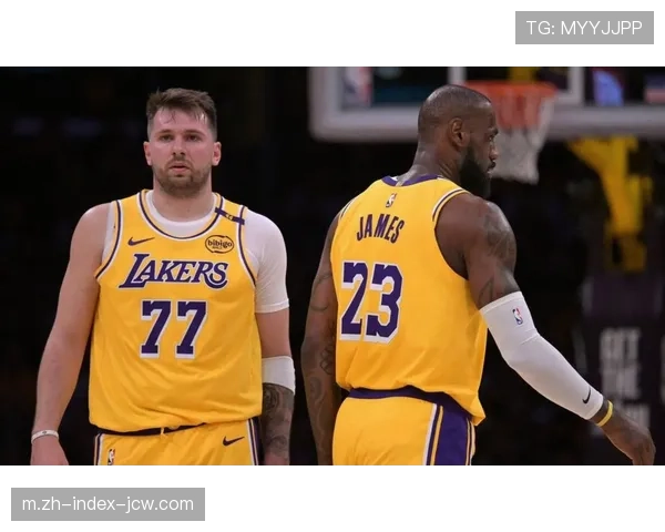 湖人进攻效率119.6联盟前列,东契奇持球主导权释放成效显著